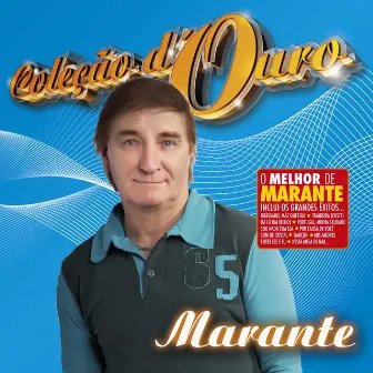 Coleção d'Ouro by Marante