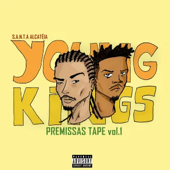 Premissas Tape, Vol. 1 by Young Kings