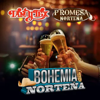 Bohemia Norteña (Grupero) (Norteño) by Promesa Norteña