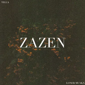 Zazen by Tilla