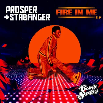 Fire in Me EP by Prosper