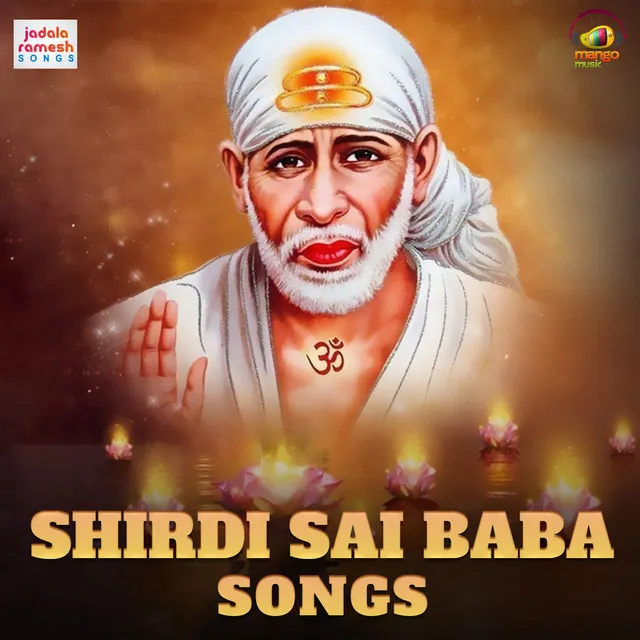 Shirdi Sai Baba Songs