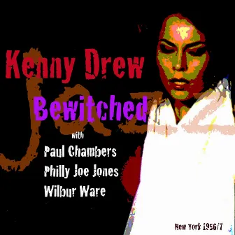 Bewitched by Kenny Drew