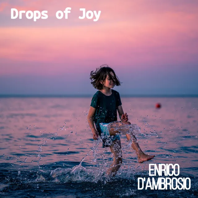 Drops of Joy