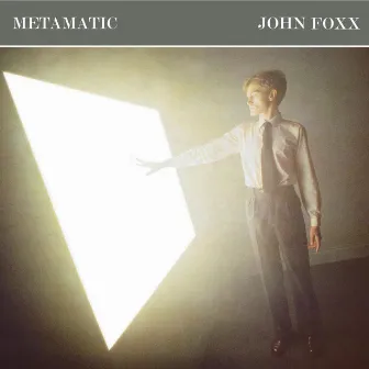 Metamatic...Plus by John Foxx