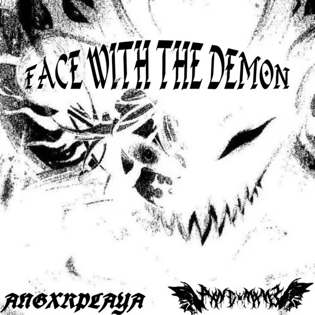 FACE WITH THE DEMON