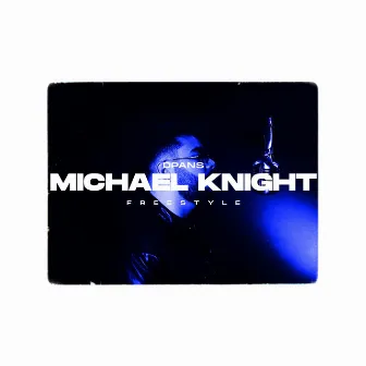 Michael Knight Freestyle by dPans