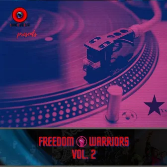 Freedom Warriors, Vol. 2 by Soundz of the South