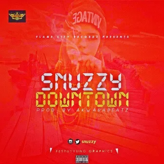 Downtown by Snuzzy