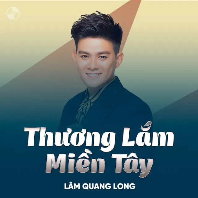 Thương Lắm Miền Tây