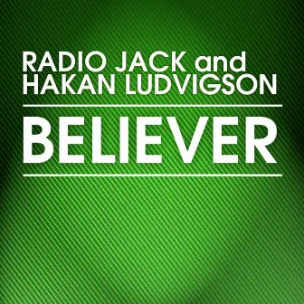 Believer by Radio Jack