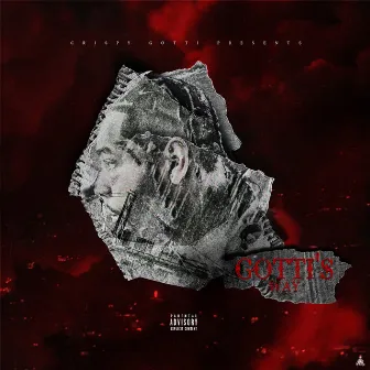 Gotti's Way by Crispy Gotti