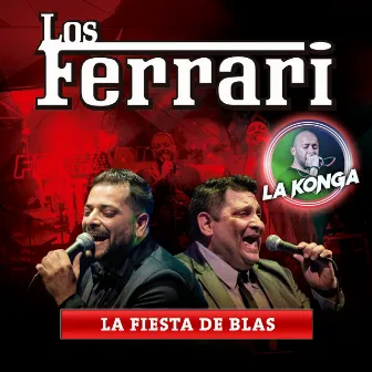 La Fiesta de Blas by Los Ferrari