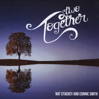 Two Together by Nat Stuckey