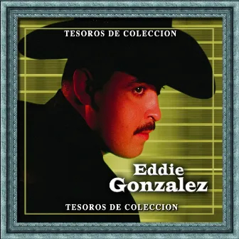 Tesoros De Coleccion by Eddie Gonzalez