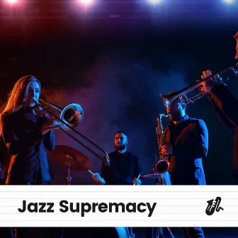 Jazz Supremacy by Classic Jazz