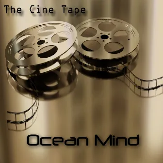 The Cine Tape by Ocean Mind