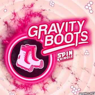 Gravity Boots by Spin Kringle