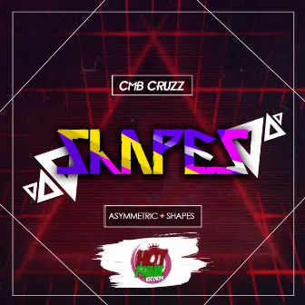 Shapes EP by Cmb CruZz