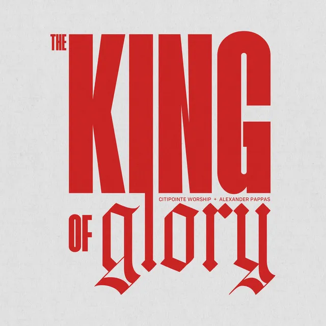 The King Of Glory - Live