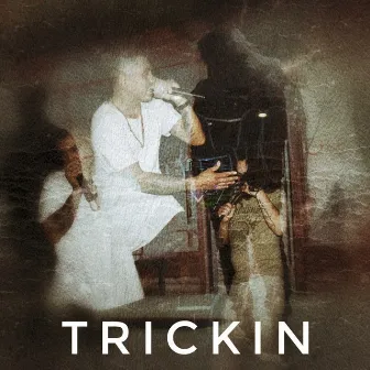 Trickin' by Arthur Caves