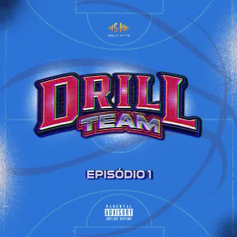 Drill Team, Ep. 1 by HATZ