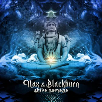 Shiva Namaha by Blackburn