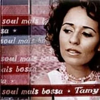 Soul Mais Bossa by Tamy