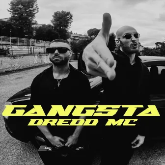 Gangsta by Dredd