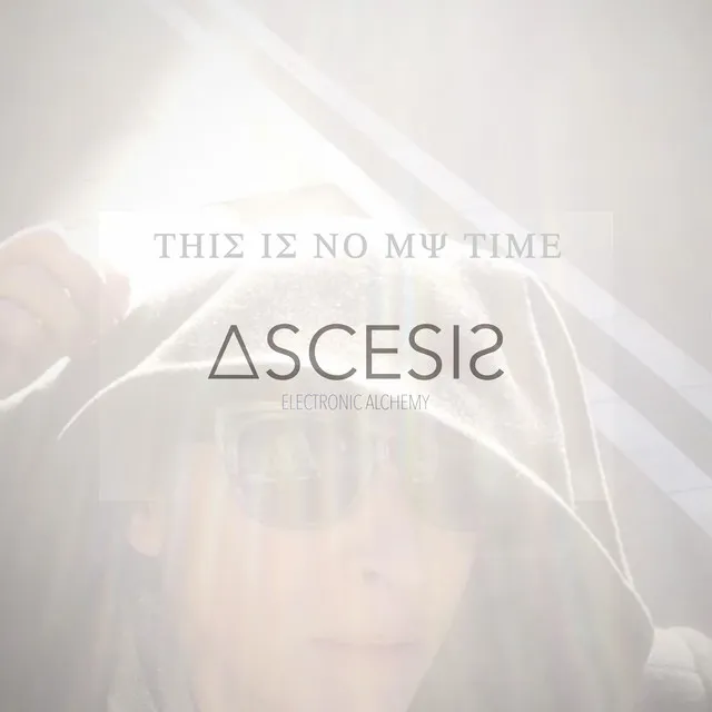 ASCESIS Electronic Alchemy