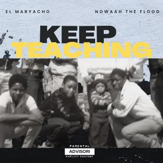 Keep Teaching by EL Maryacho