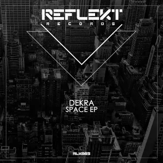 Space EP by Dekra