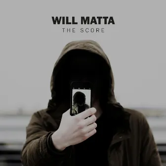 The Score by Will Matta