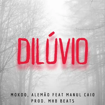 Dilúvio by Mokdo