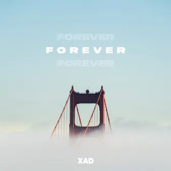 Forever by Xad