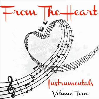 From The Heart - Saxophone Instrumentals, Vol. 3 by The Dreamers