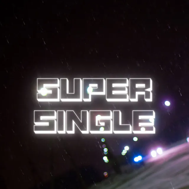 Super Single