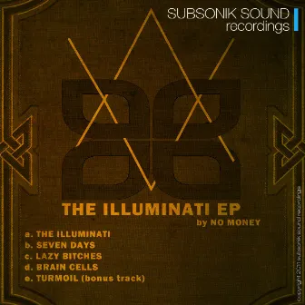 The Illuminati EP by No Money