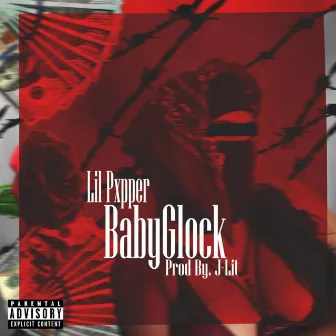 Babyglock by J-Lit