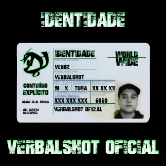 Identidade by Verbalshot Oficial