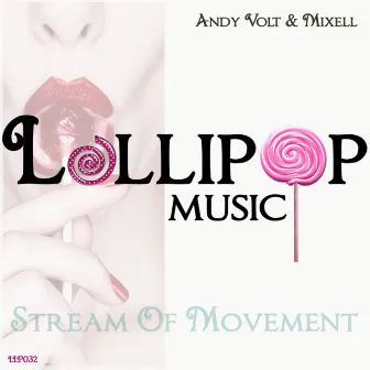 Stream Of Movement by Mixell