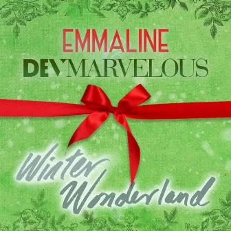 Winter Wonderland by Emmaline