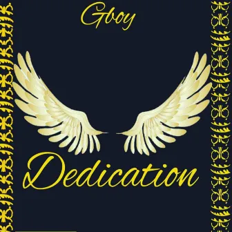 Dedication by Gboy