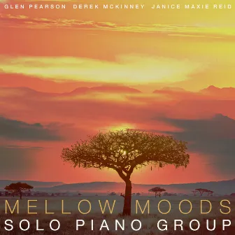 Mellow Moods by Solo Piano Group