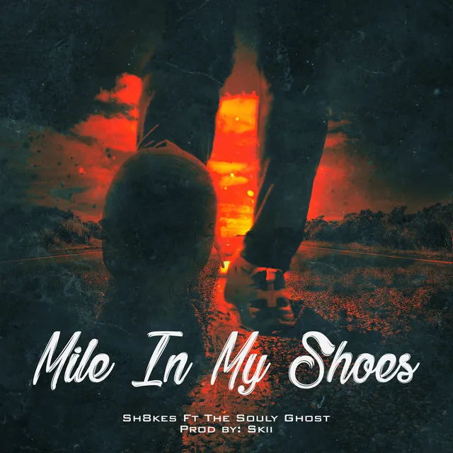 Mile In My Shoes