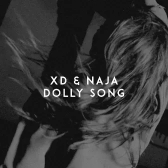 Dolly Song by NAJA