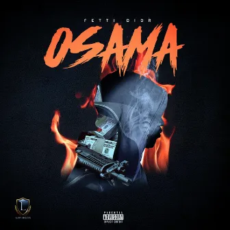 Osama by Fetti Dior