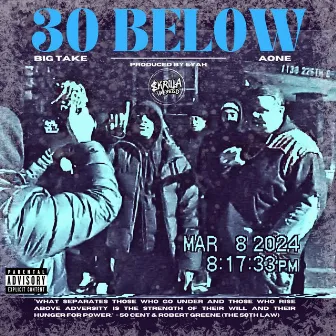 30 BELOW by Big Take