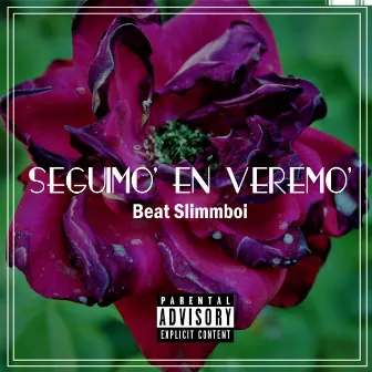 Seguimo' en Veremo' by Curssive