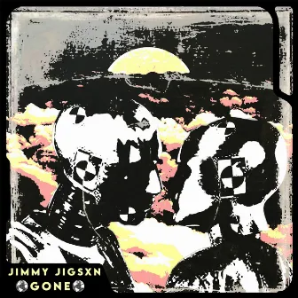 GONE (P2) by Jimmy Jigson